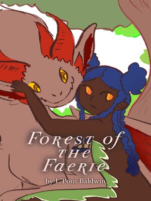 cover image of Forest of the Faerie